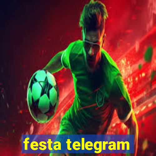 festa telegram